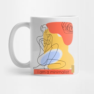 I Am a Minimalist Mug